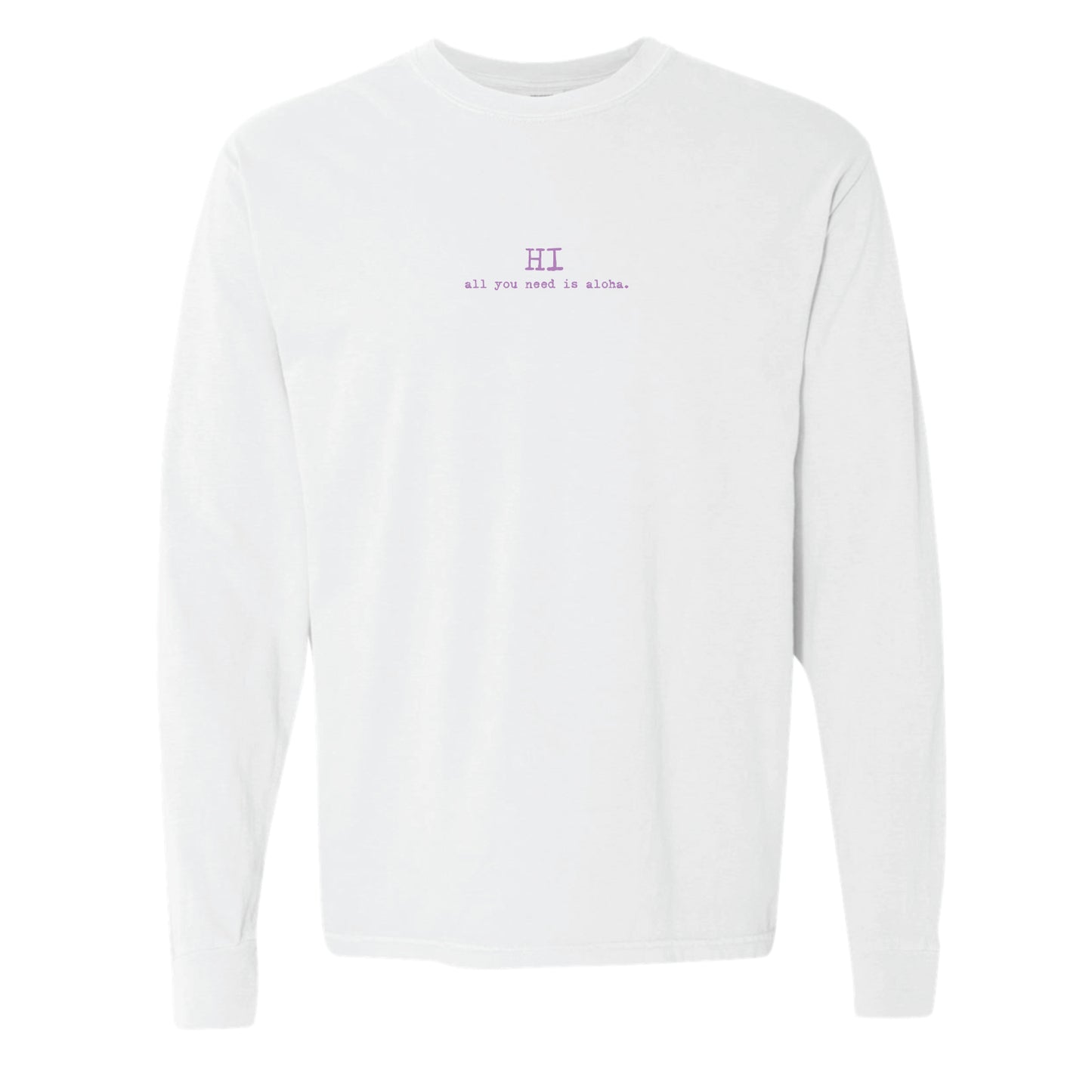 HI all you need is aloha.