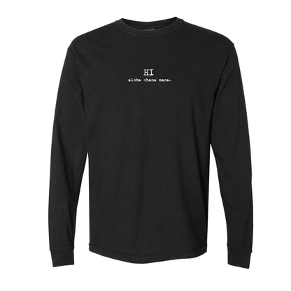 HI aloha ohana mana.